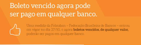 Boleto vencido agora pode ser pago em qualquer banco.